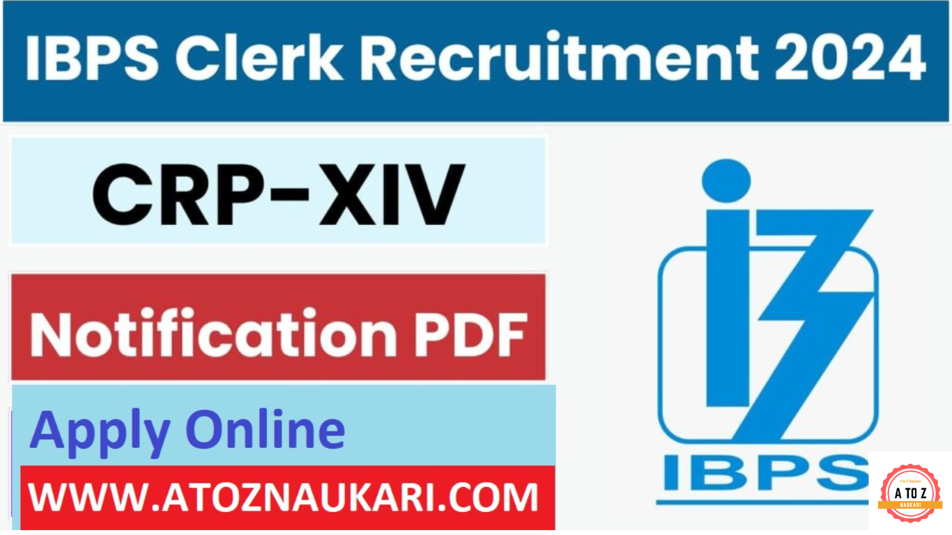 IBPS Clerk Recruitment 2024